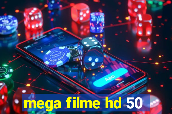 mega filme hd 50